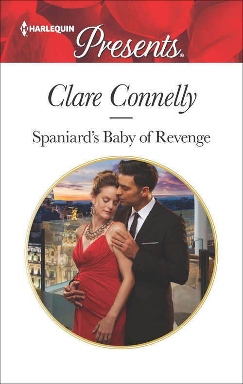 Book cover of Spaniard's Baby of Revenge: Spaniard's Baby Of Revenge / The Sicilian's Secret Son (secret Heirs Of Billionaires) (Original) (Mills And Boon Modern Ser.)