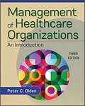 Management Of Healthcare Organizations: An Introduction