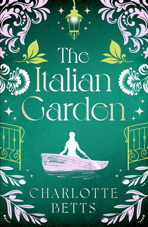 Book cover of The Italian Garden: The perfect historical fiction to fall in love with this spring!