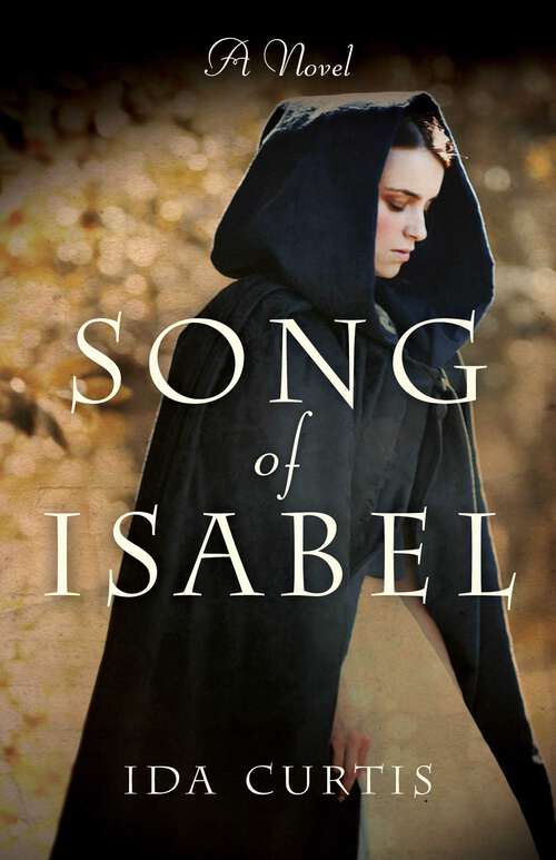 Book cover of Song of Isabel: A Novel