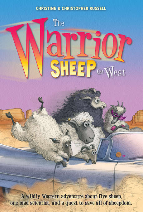 Book cover of The Warrior Sheep Go West