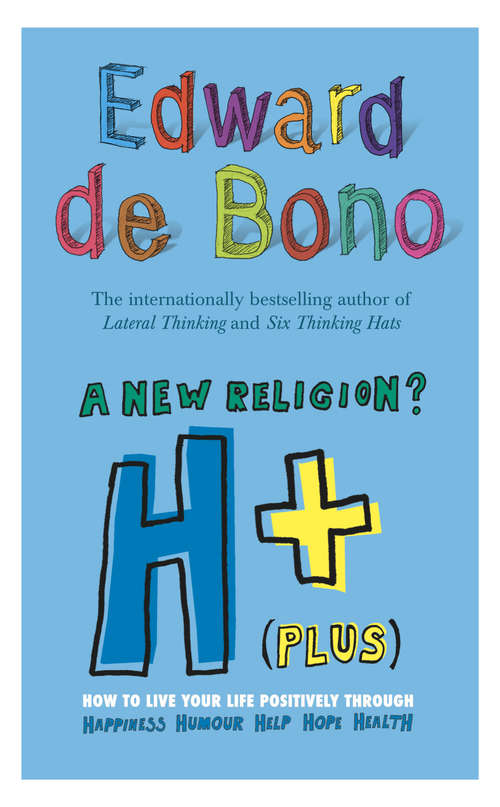 Book cover of H+ (Plus) A New Religion?