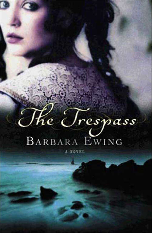 Book cover of The Trespass: A Novel