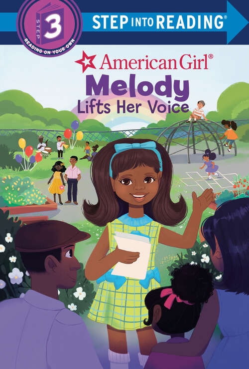 Book cover of Melody Lifts Her Voice (Step into Reading)