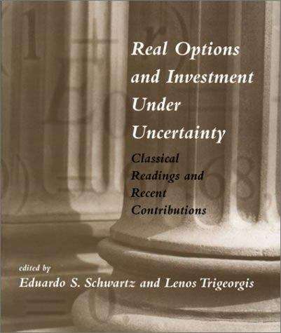 Book cover of Real Options and Investment Under Uncertainty: Classical Readings and Recent Contributions