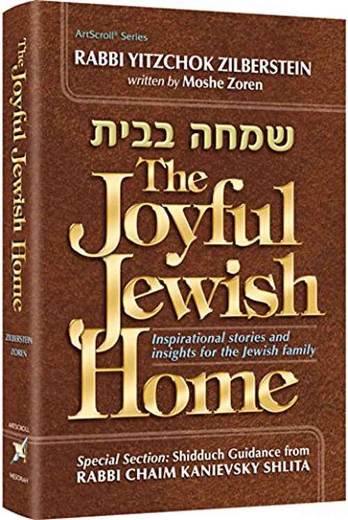 The Joyful Jewish Home: Inspirational Stories and Insight for the Jewish Family
