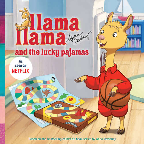 Book cover of Llama Llama and the Lucky Pajamas (Llama Llama)