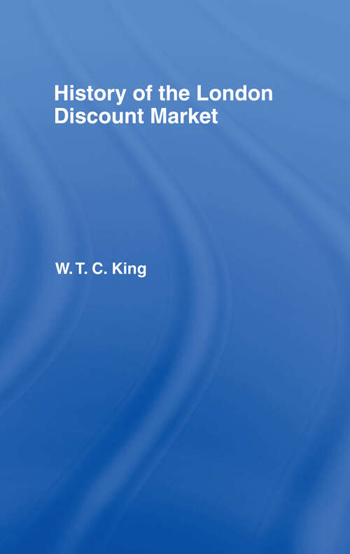 Book cover of History of the London Discount Market