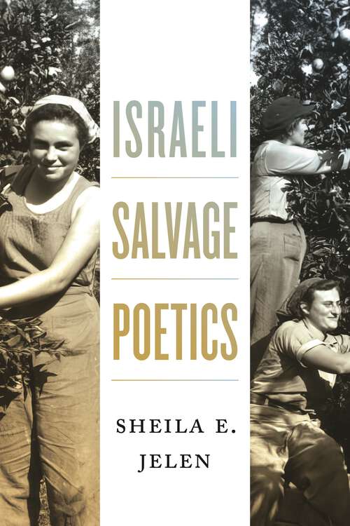 Book cover of Israeli Salvage Poetics