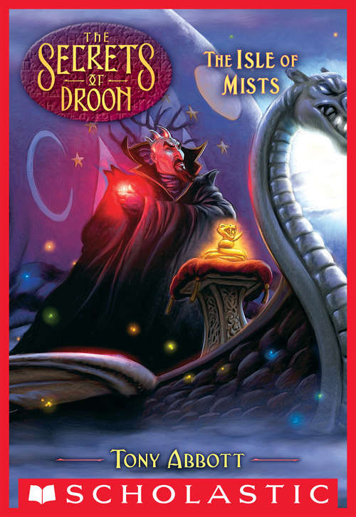Book cover of The Isle of Mists (Secrets of Droon #22)