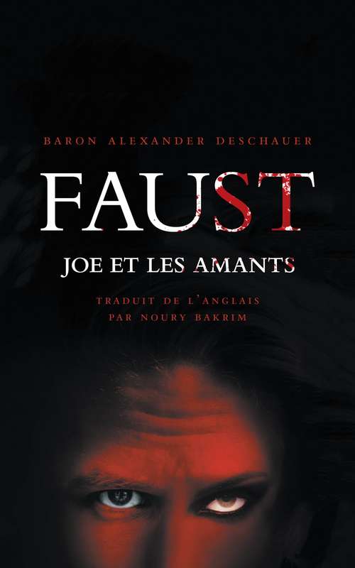 Book cover of Faust, Joe et les amants