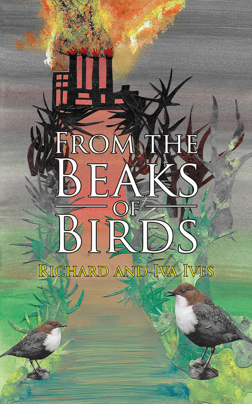 From the Beaks of Birds