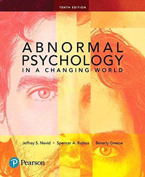 Book cover of Abnormal Psychology in a Changing World (Tenth Edition)