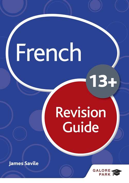 Book cover of French for Common Entrance 13+ Revision Guide (New Edition)