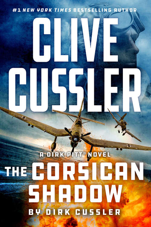 Book cover of Clive Cussler The Corsican Shadow (Dirk Pitt Adventure #27)