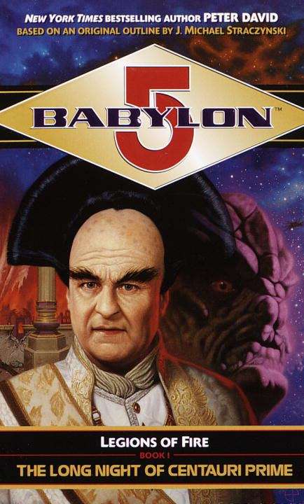Book cover of The Long Night of Centauri Prime (Babylon 5: Legions of Fire, Book 1)
