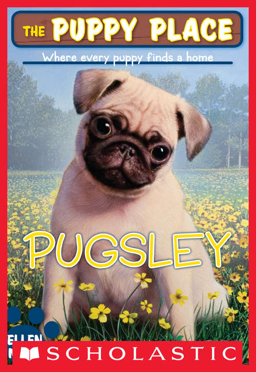 Book cover of The Puppy Place #9: Pugsley