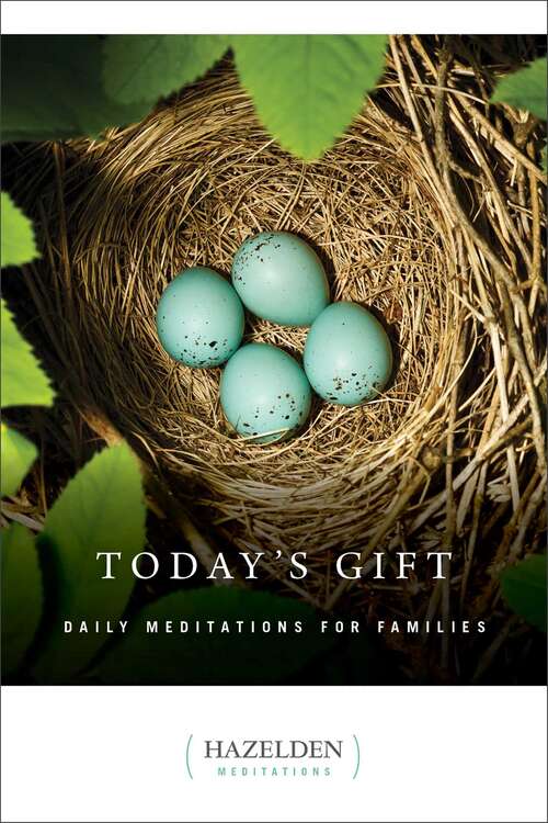 Book cover of Today's Gift: Daily Meditations for Families