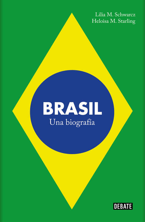 Book cover of Brasil: Una biografía