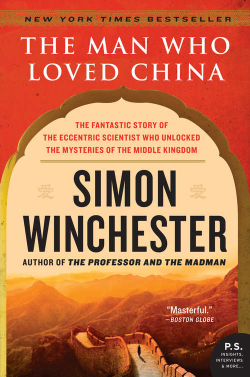 Book cover of The Man Who Loved China
