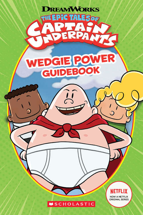 Wedgie Power Guidebook (Captain Underpants)