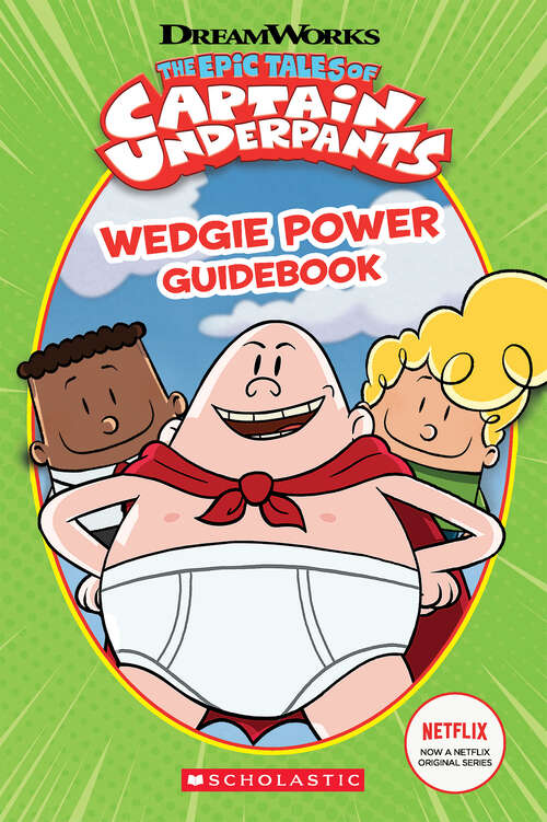 Book cover of Wedgie Power Guidebook (Captain Underpants)