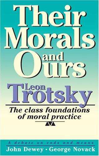 Book cover of Their Morals And Ours: The Class Foundations Of Moral Practice