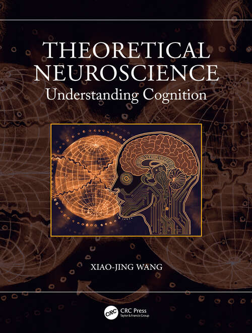 Book cover of Theoretical Neuroscience: Understanding Cognition (1)