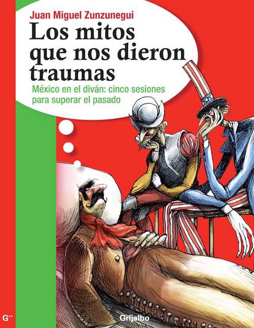 Book cover of Los mitos que nos dieron traumas