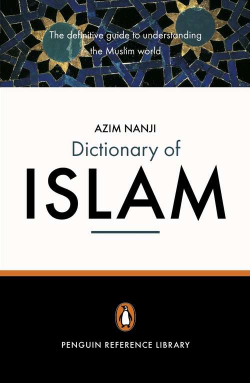 Book cover of The Penguin Dictionary of Islam