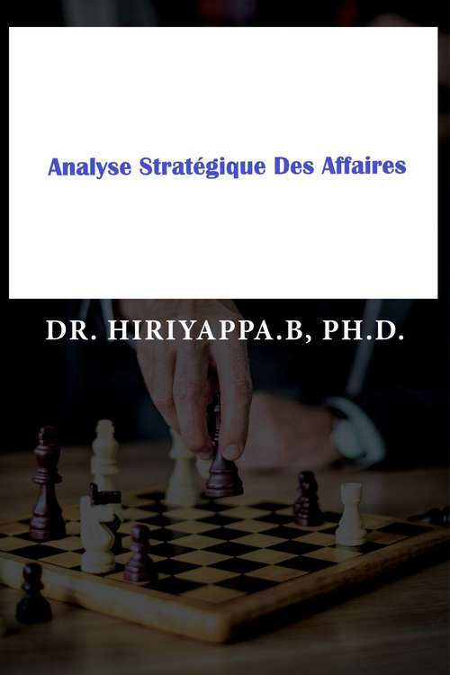 Book cover of Analyse Stratégique Des Affaires