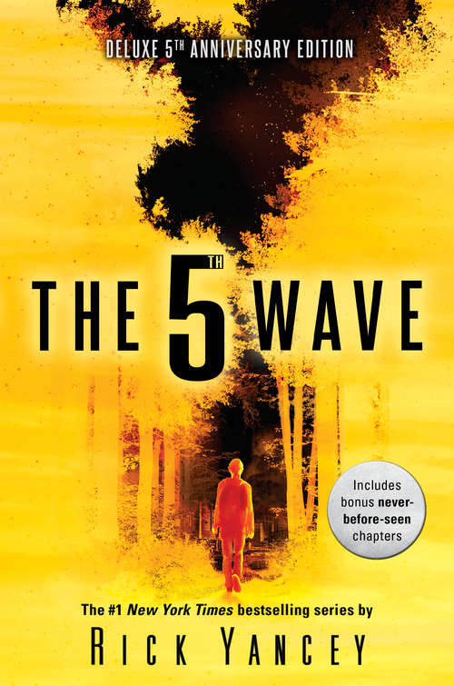 Book cover of The 5th Wave: 5th Year Anniversary (The 5th Wave #1)