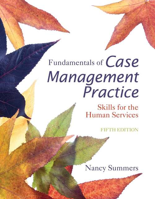 Book cover of Fundamentals of Case Management Practice: Skills for the Human Services (Fifth Edition)
