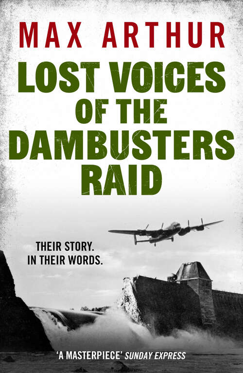 Book cover of Lost Voices of the Dambusters Raid