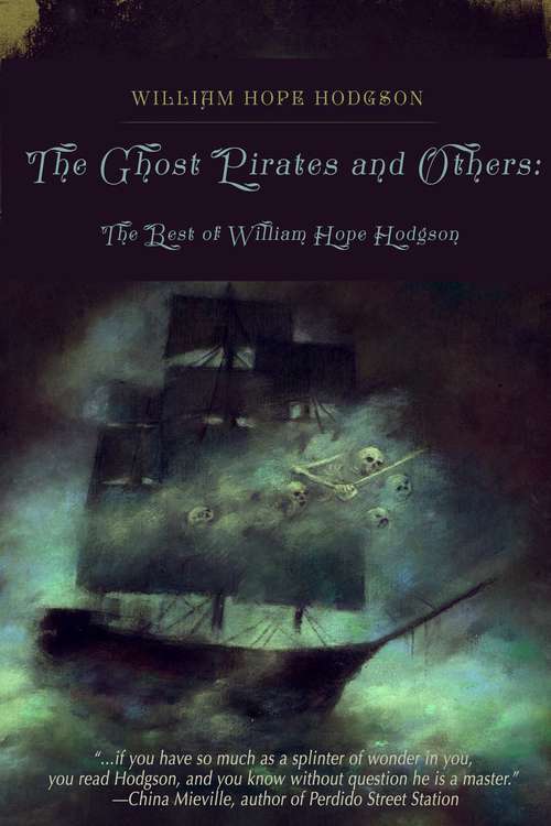 The Ghost Pirates and Others