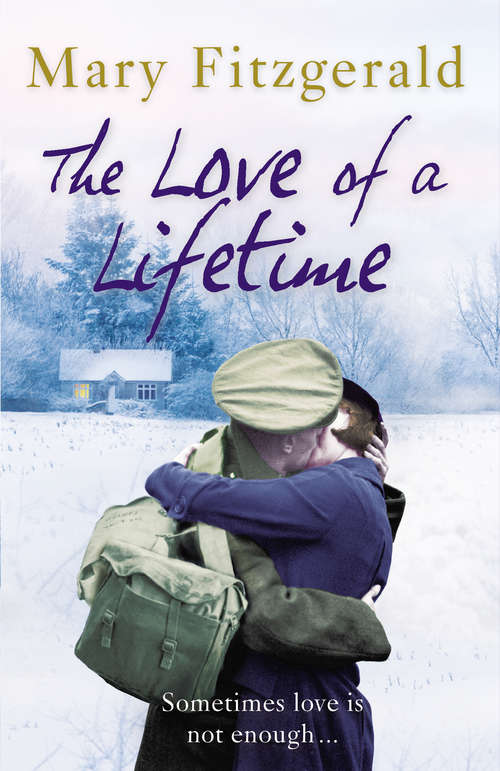Book cover of The Love of a Lifetime: Historical Romance