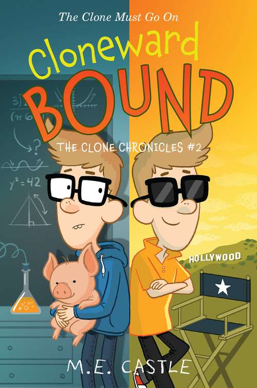 Book cover of Cloneward Bound (The Clone Chronicles #2)