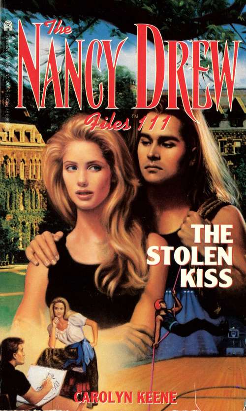 Book cover of The Stolen Kiss (The Nancy Drew Files #111)