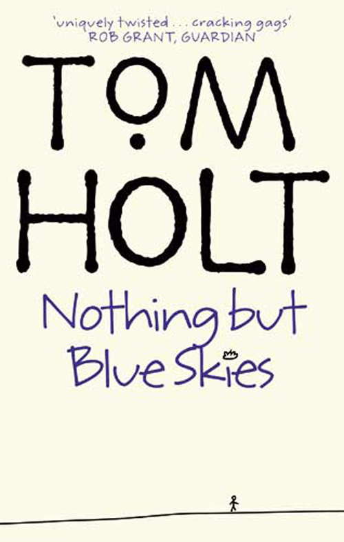 Book cover of Nothing But Blue Skies