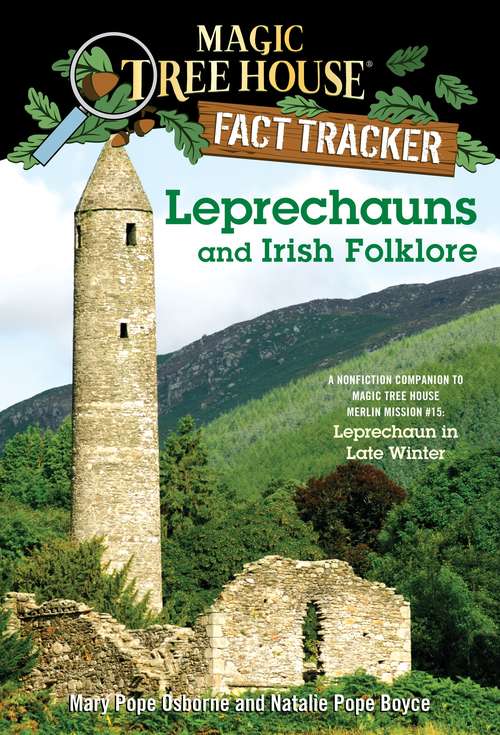 Book cover of Leprechauns and Irish Folklore (Magic Tree House Fact Tracker #21)