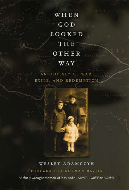 Book cover of When God Looked the Other Way: An Odyssey of War, Exile, and Redemption
