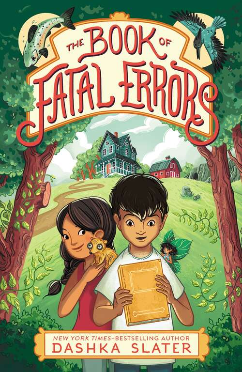Book cover of The Book of Fatal Errors (The Feylawn Chronicles #1)