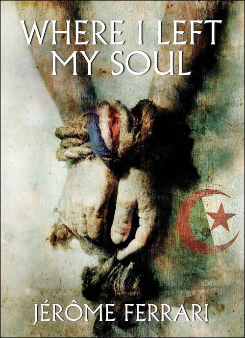 Book cover of Where I Left My Soul