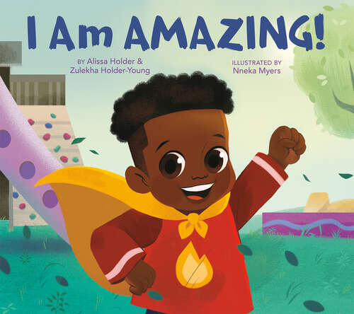 Book cover of I Am Amazing!