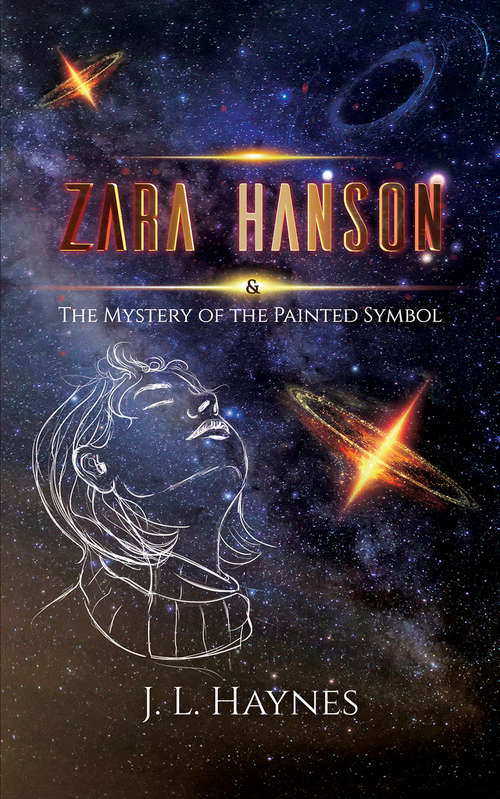 Book cover of Zara Hanson & The Mystery of the Painted Symbol