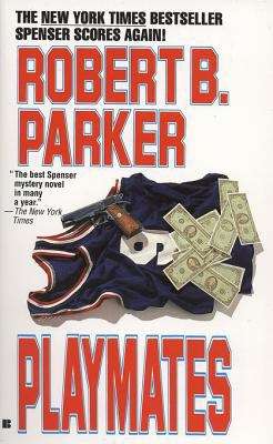 Book cover of Playmates (Spenser #16)
