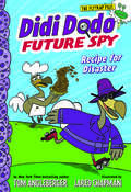 Didi Dodo, Future Spy: Recipe for Disaster (The Flytrap Files #Bk. 2)