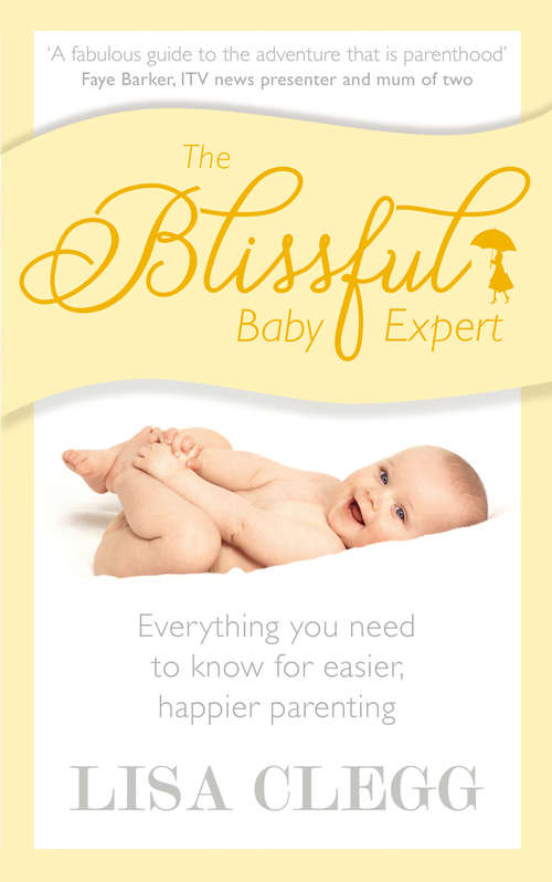 Book cover of The Blissful Baby Expert
