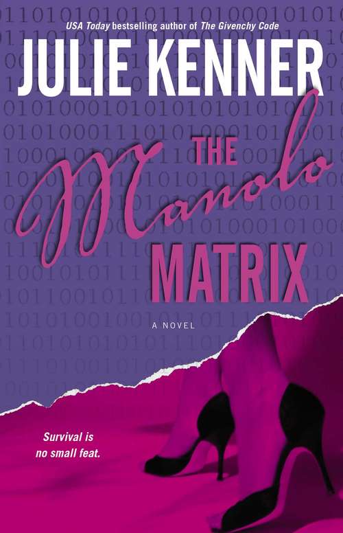 The Manolo Matrix