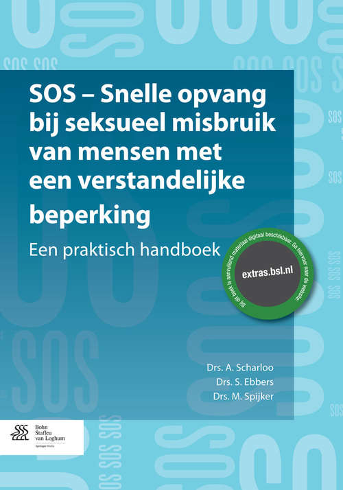 Book cover of SOS - snelle opvang bij seksueel misbruik van mensen met een verstandelijke beperking